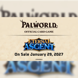 Palworld Official Card Game: Eternal Ascent - Booster Box (PREORDER 1/29)